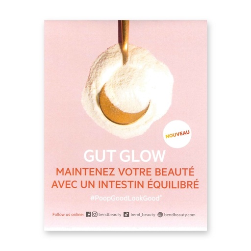 Bend Beauty Tente Affichette Gut Glow